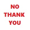 No, Thank You